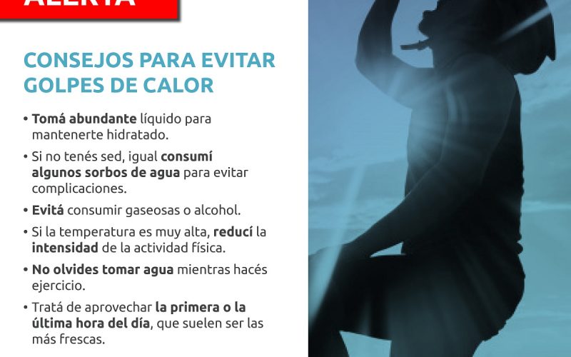 Recomendaciones para evitar golpes de calor en los días de altas temperaturas